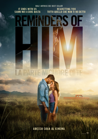Reminders Of Him - La parte migliore di te