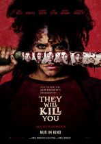 They Will Kill You